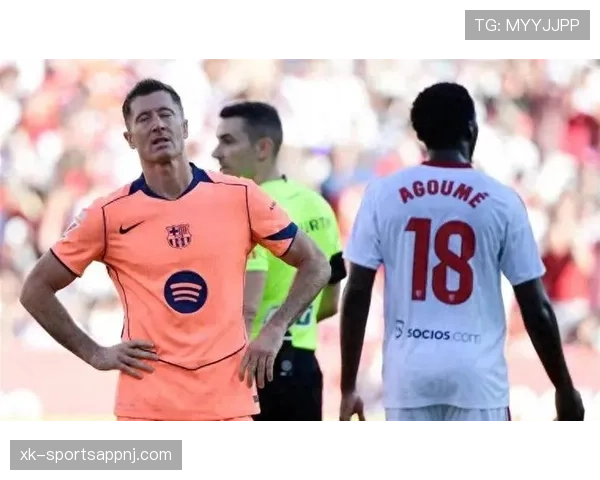 巴萨终结能力问题，进攻机会转换率偏低影响球队稳定性